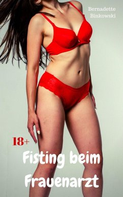 Cover Fisting beim Frauenarzt (eBook, ePUB)