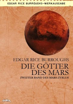 DIE GÖTTER DES MARS (eBook, ePUB) - Burroughs, Edgar Rice