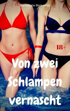 Cover Von zwei Schlampen vernascht (eBook, ePUB)