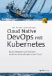 Cloud Native DevOps mit Kubernetes... - Bild 1