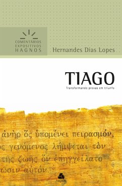 Tiago (eBook, ePUB) - Dias Lopes, Hernandes