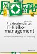 Praxisorientiertes IT-Risikomanagement... - Bild 1