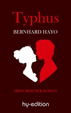 Typhus (eBook, ePUB) - Hayo, Bernhard