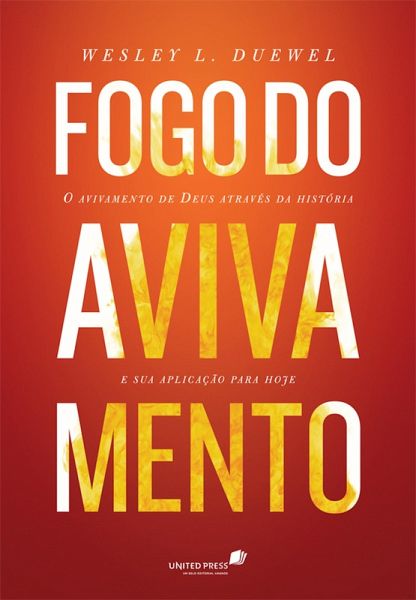 Fogo do avivamento (eBook, ePUB) Fogo do avivamento (eBook, ePUB)