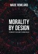 Morality by Design (eBook, ePUB) - Bild 1