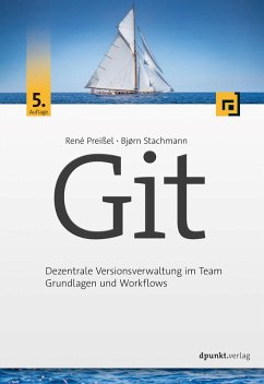 Git (eBook, PDF) - Preißel, René; Stachmann, Bjørn