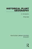 Historical Plant Geography (eBook, ePUB) Historical Plant Geography (eBook, ePUB)