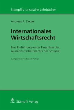 Internationales Wirtschaftsrecht (eBook, PDF) - Ziegler, Andreas R.