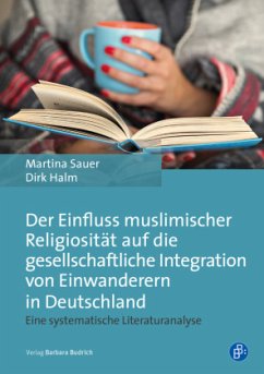 Cover Der Einfluss muslimischer Religiosität auf die gesellschaftliche Integration von Einwanderern in Deutschland
