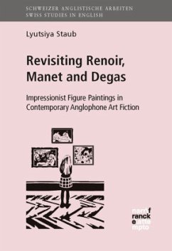 Revisiting Renoir, Manet and Degas - Staub, Lyutsiya