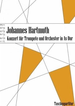 Konzert für Trompete und Orchester in As-Dur - Hartmuth, Johannes