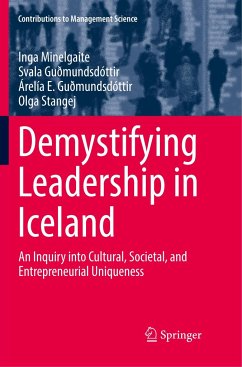 Demystifying Leadership in Iceland - Minelgaite, Inga;Guðmundsdóttir, Svala;Guðmundsdóttir, Árelía E.