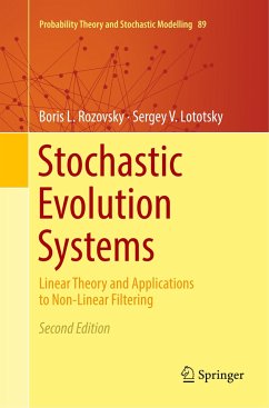 Stochastic Evolution Systems - Rozovsky, Boris L.;Lototsky, Sergey V.