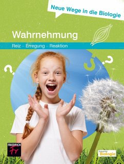 Neue Wege in die Biologie: Wahrnehmung - Maier, Alexander