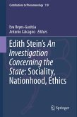 Edith Stein¿s An Investigation Concerning the State: Sociality, Nationhood, Ethics
