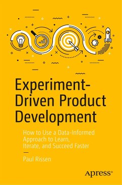 Experiment-Driven Product Development - Rissen, Paul