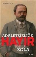 Adaletsizlige Hayir - Emile Zola - Szac, Murielle