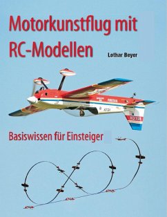 Motorkunstflug mit RC-Modellen (eBook, ePUB) - Beyer, Lothar
