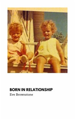 Cover Born In Relationship (eBook, ePUB)