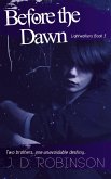 Before the Dawn (Lightwalkers, #3) (eBook, ePUB)