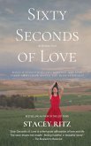 Sixty Seconds of Love (The Heirloom Series, #2) (eBook, ePUB)