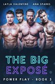 The Big Exposé (Power Play, #3) (eBook, ePUB) The Big Exposé (Power Play, #3) (eBook, ePUB)