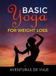 Basic Yoga for Weight Loss (eBook, ePUB) - Bild 1