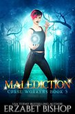 Malediction (Curse Workers, #3) (eBook, ePUB)
