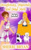 Doughnuts, Diamonds and Dead Men (The Charlotte Denver Cozy Mysteries, #8) (eBook, ePUB)