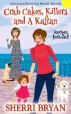 Crab Cakes, Killers and a Kaftan (The Charlotte Denver Cozy Mysteries, #6) (eBook, ePUB)