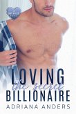 Loving the Secret Billionaire (Love at Last, #1) (eBook, ePUB)