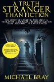 A Truth Stranger Than Fiction (eBook, ePUB)