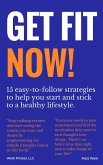 Get Fit Now! (eBook, ePUB)