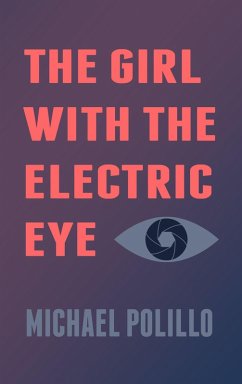 Cover The Girl With The Electric Eye (eBook, ePUB)