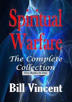 Spiritual Warfare (eBook, ePUB) - Vincent, Bill