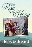 Our Rae of Hope (Hope Series, #1) (eBook, ePUB)
