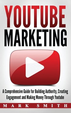 YouTube Marketing - Smith, Mark