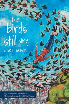 The Birds Still Sing - Tallman, Grace