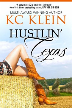 Hustlin' Texas (Texas Fever Series, #2) (eBook, ePUB) - Klein, Kc