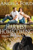 Harvest Homecoming (The Healing Hearts Ranch, #2) (eBook, ePUB)