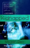 Kidnapped (Infinitum Government, #1) (eBook, ePUB)
