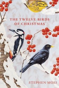 The Twelve Birds of Christmas - Moss, Stephen