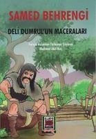 Deli Dumrulun Maceralari - Behrengi, Samed