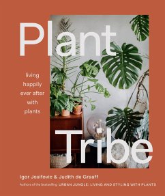 Plant Tribe - Josifovic, Igor;De Graaff, Judith