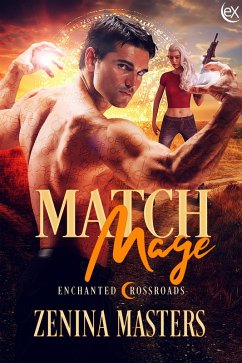 Cover Match Mage (Enchanted Crossroads, #1) (eBook, ePUB)