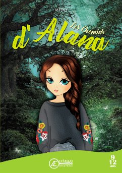 Les chemins d’Alana (eBook, ePUB) - Mido