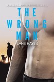 The Wrong Man (Right and Wrong Stories, #2) (eBook, ePUB)