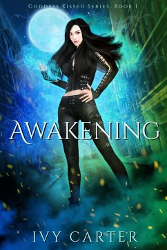 Cover Awakening (Goddess Kissed Novel, #1) (eBook, ePUB)