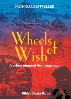 Wheels of wish - Rout, Bibhu Datta