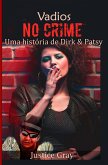Vadios no Crime (A Série do Colecionador de Lixo) (eBook, ePUB)